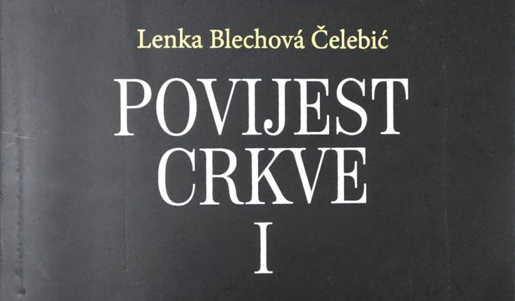 Lenka Blechová Čelebić objavila knjigu ‘Povijest Crkve I.’