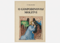 Dar čitateljima: besplatno preuzmite knjigu „O Gospodinovoj molitvi“ sv. Tome Akvinskoga